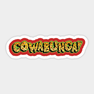 Cowabunga! Sticker